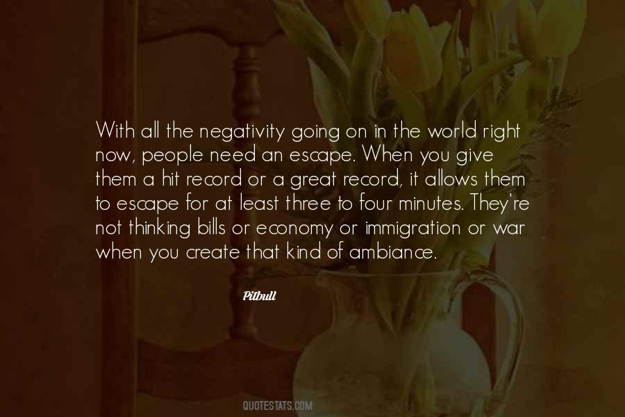Quotes About People's Negativity #1591392