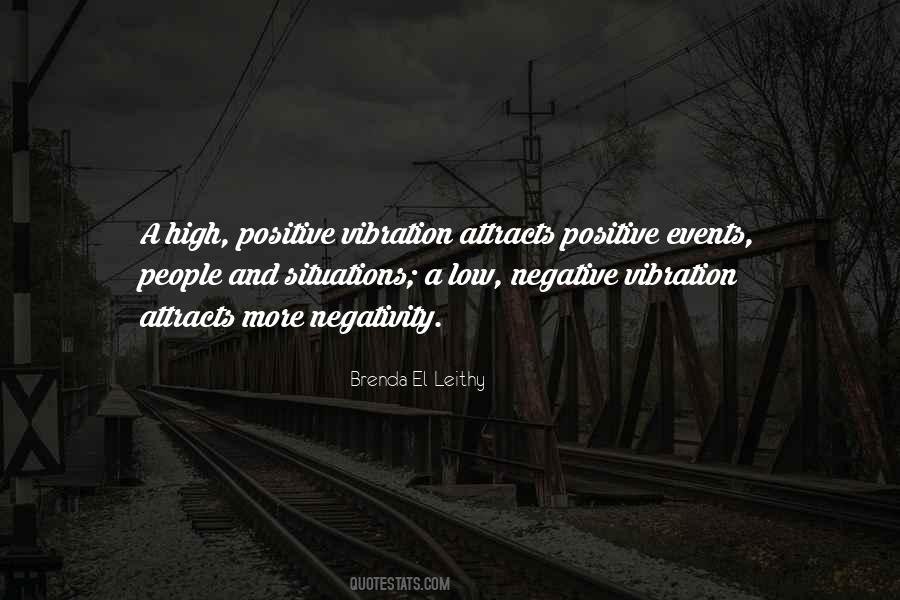 Quotes About People's Negativity #1838174