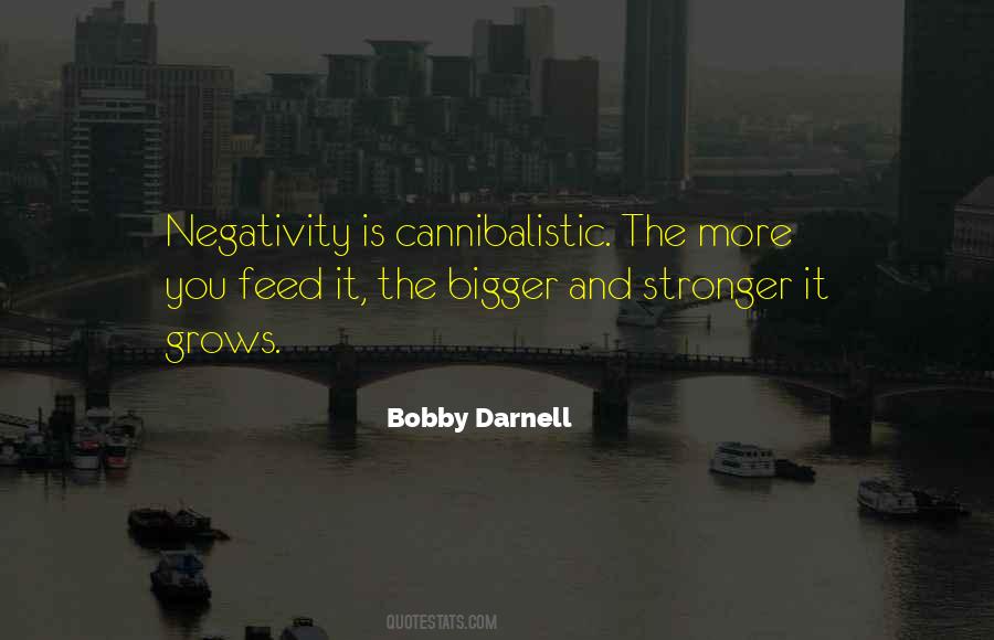 Quotes About People's Negativity #247897