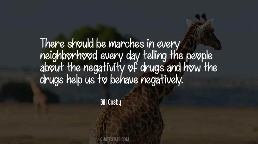 Quotes About People's Negativity #607506