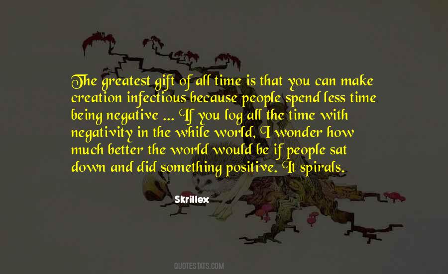 Quotes About People's Negativity #956571