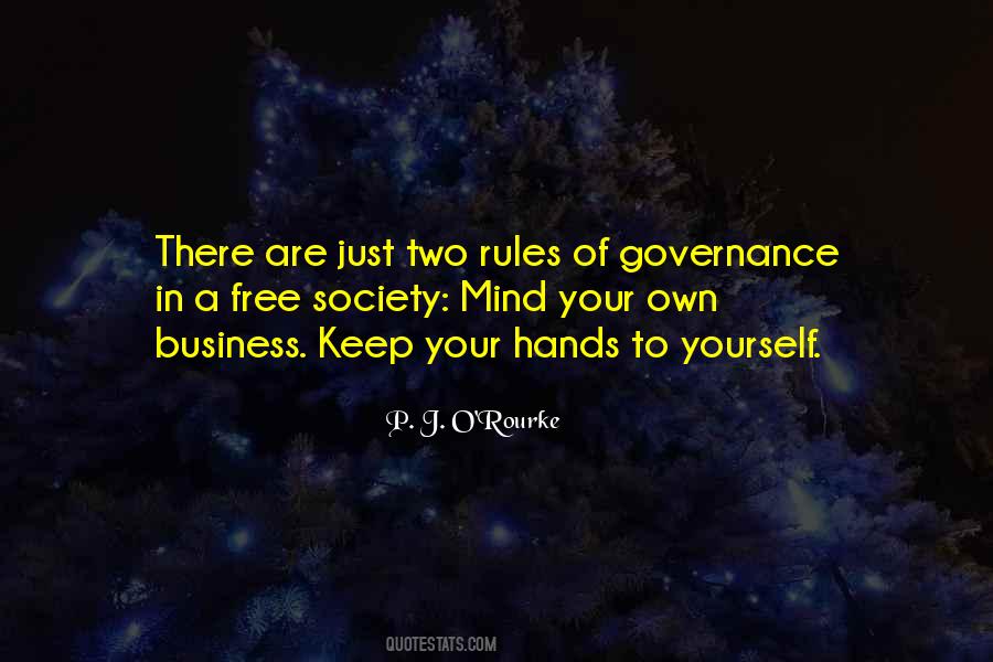 Quotes About Rules Of Society #1391049