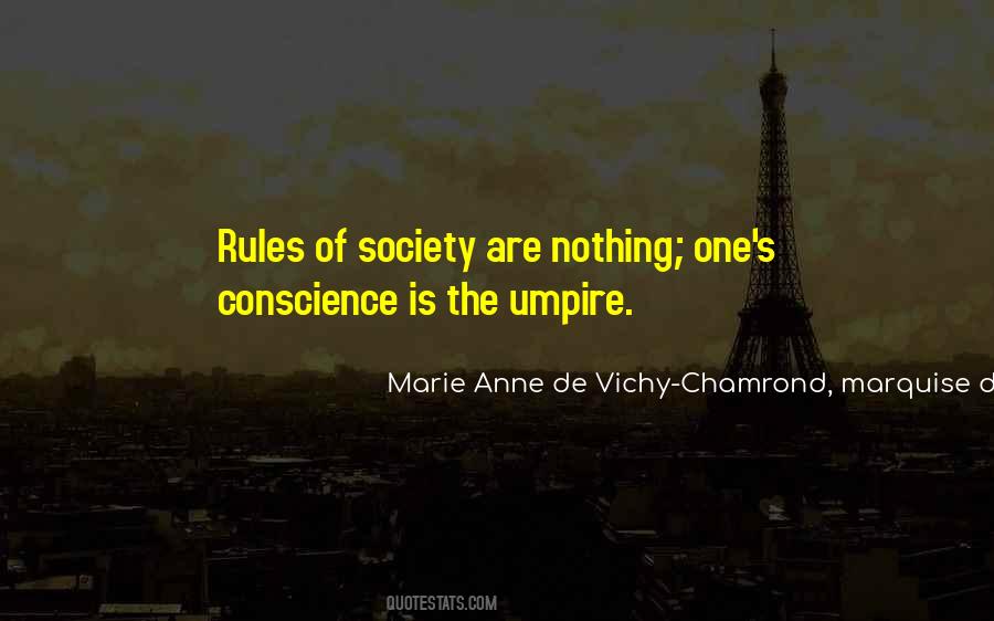 Quotes About Rules Of Society #1418663