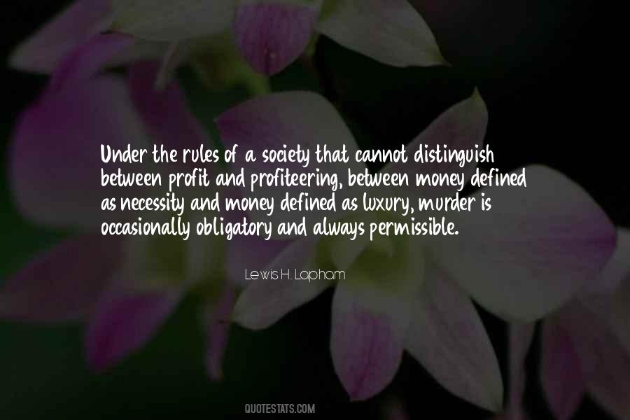 Quotes About Rules Of Society #1517432