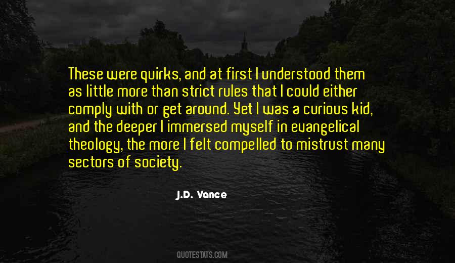 Quotes About Rules Of Society #1689517
