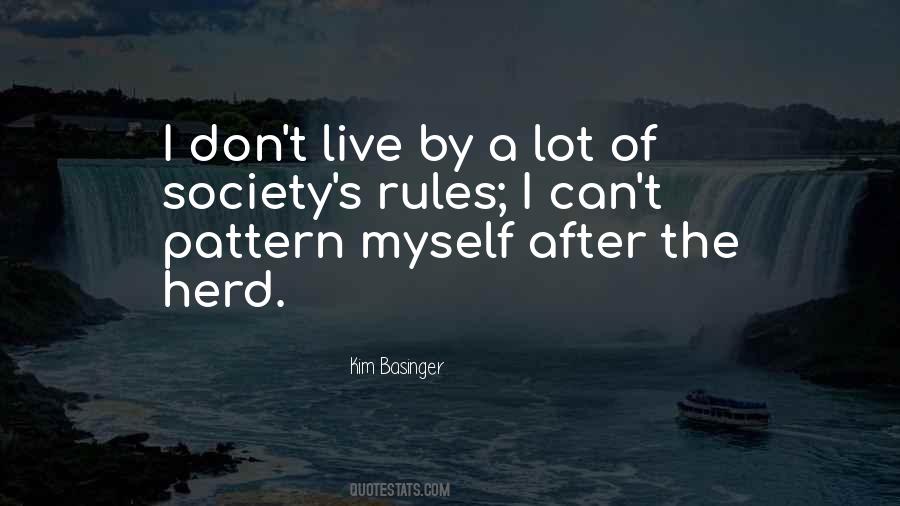 Quotes About Rules Of Society #737974