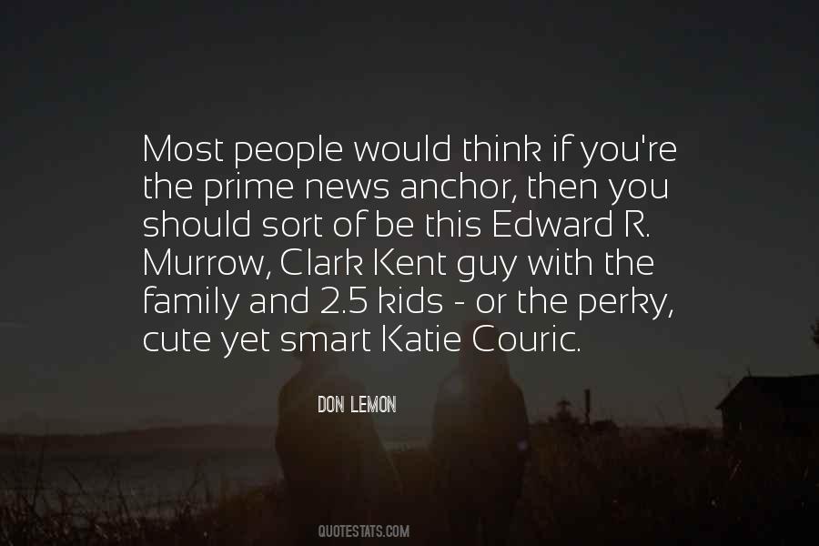 Quotes About Clark Kent #1241088