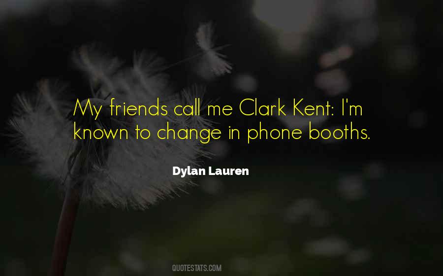 Quotes About Clark Kent #1568547