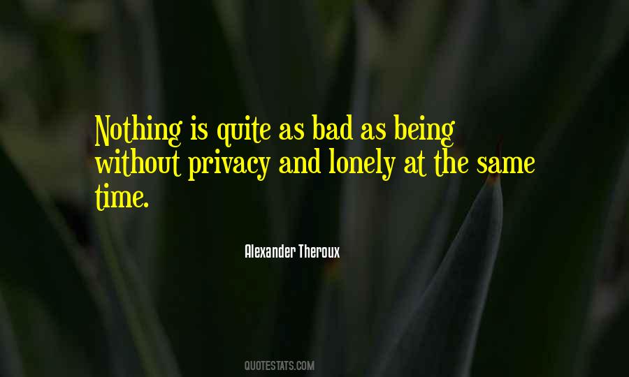 Lonely At Quotes #1821456