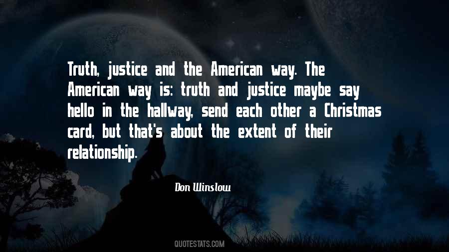 Justice Truth Quotes #116712