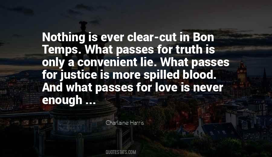Justice Truth Quotes #16072
