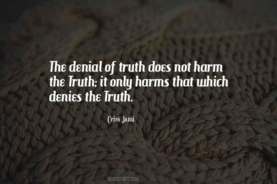 Justice Truth Quotes #245332