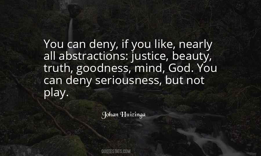 Justice Truth Quotes #30726