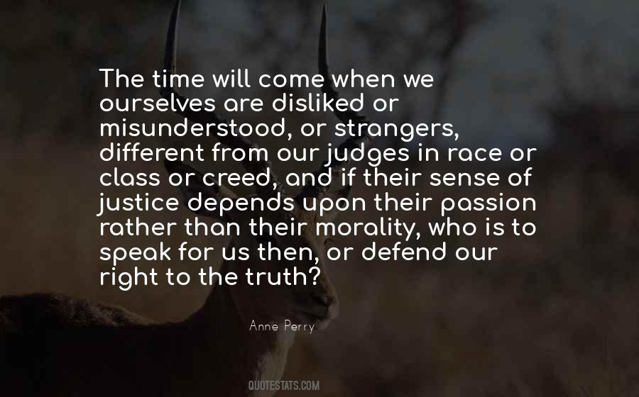Justice Truth Quotes #409122