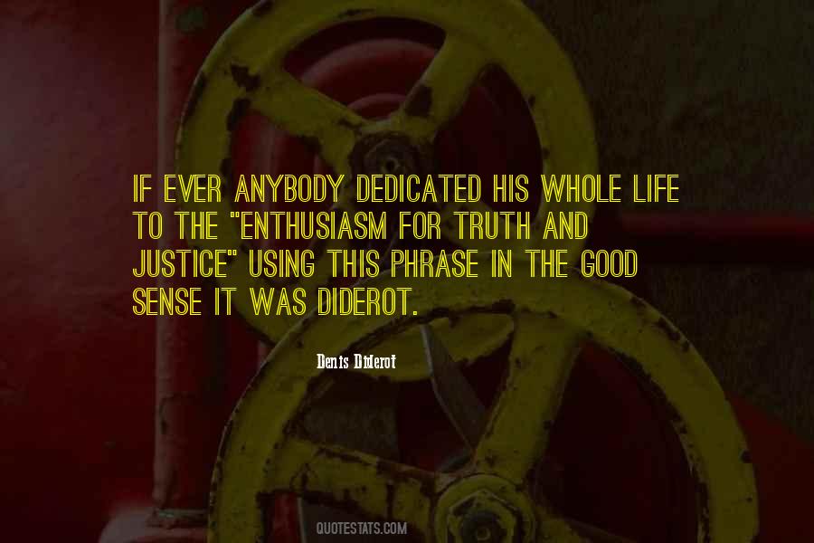 Justice Truth Quotes #557329