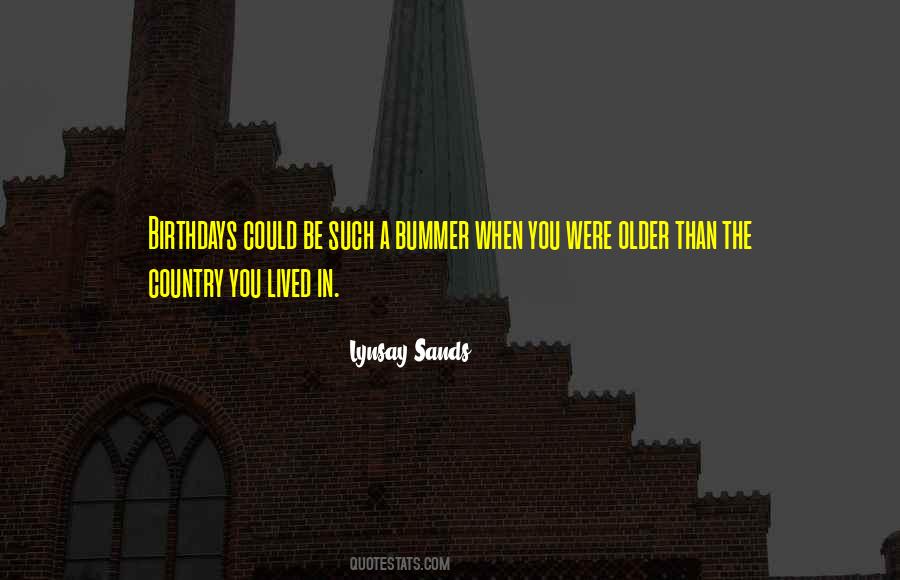 Quotes About Bummer #633279