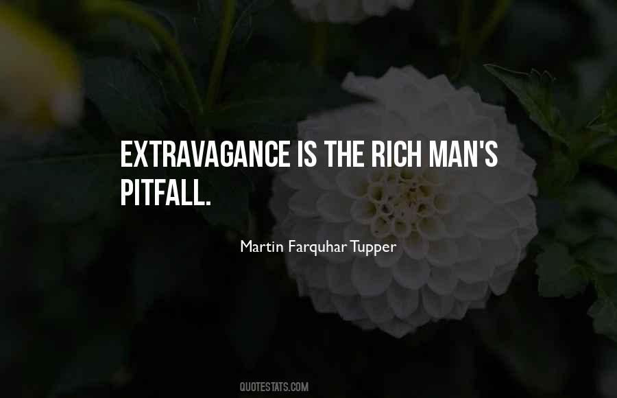 Quotes About Extravagance #100517