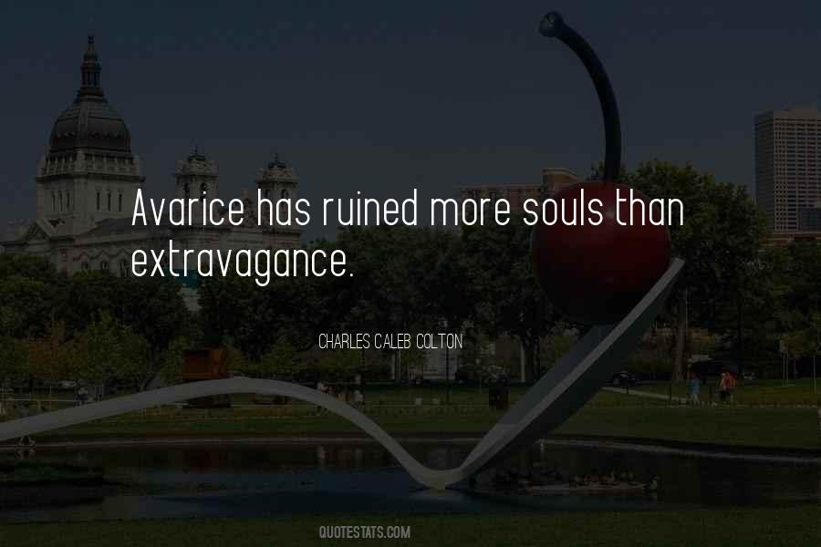 Quotes About Extravagance #754751