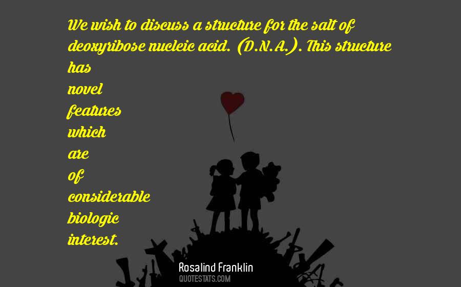 Deoxyribonucleic Acid Quotes #550733