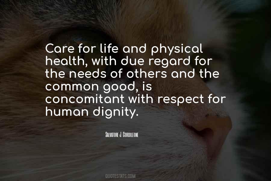 Quotes About Human Dignity #1013996