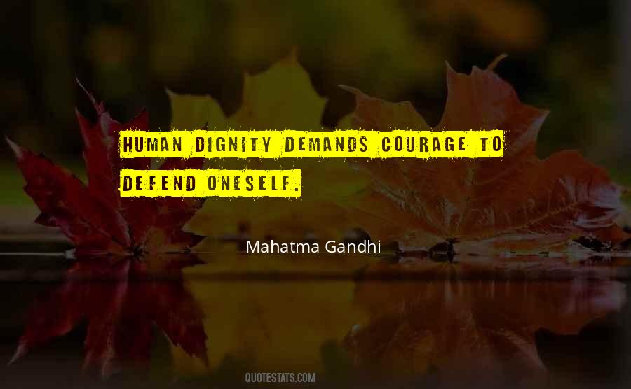 Quotes About Human Dignity #1152447