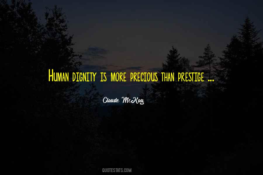 Quotes About Human Dignity #1332705