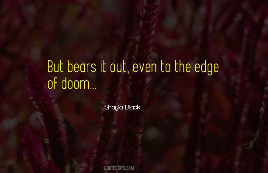 Quotes About Black Bears #1467122