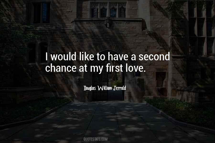 Quotes About Second Chance At Love #747053