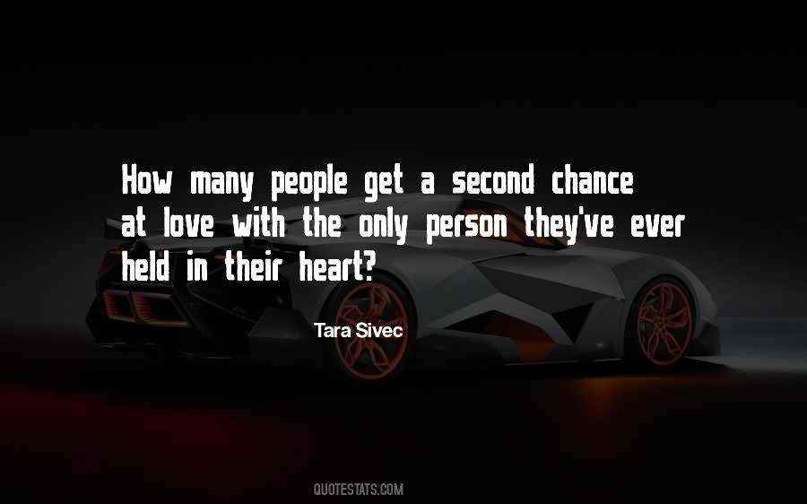 Quotes About Second Chance At Love #833287