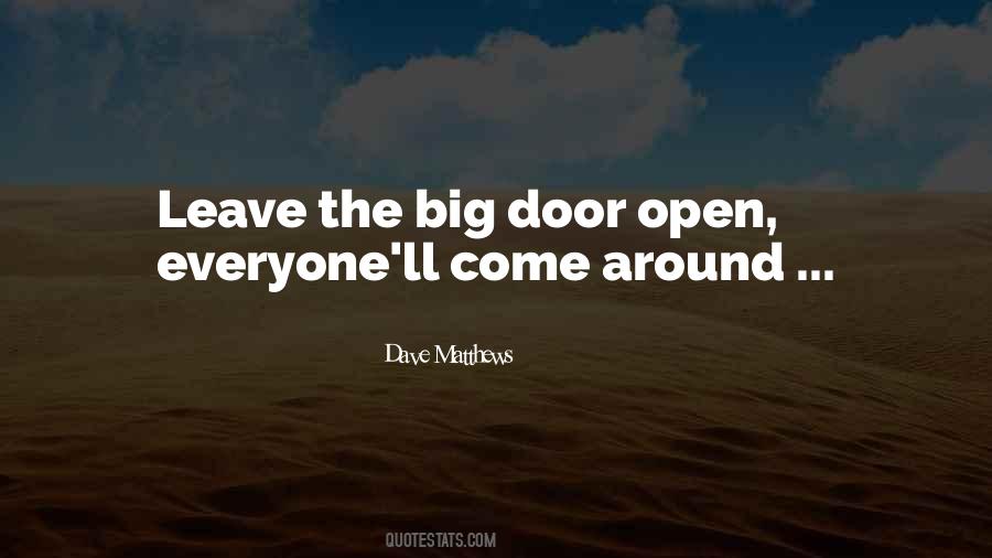 Leave The Door Quotes #1023980