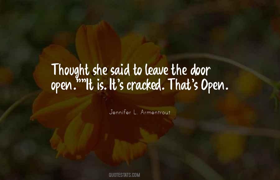 Leave The Door Quotes #351042