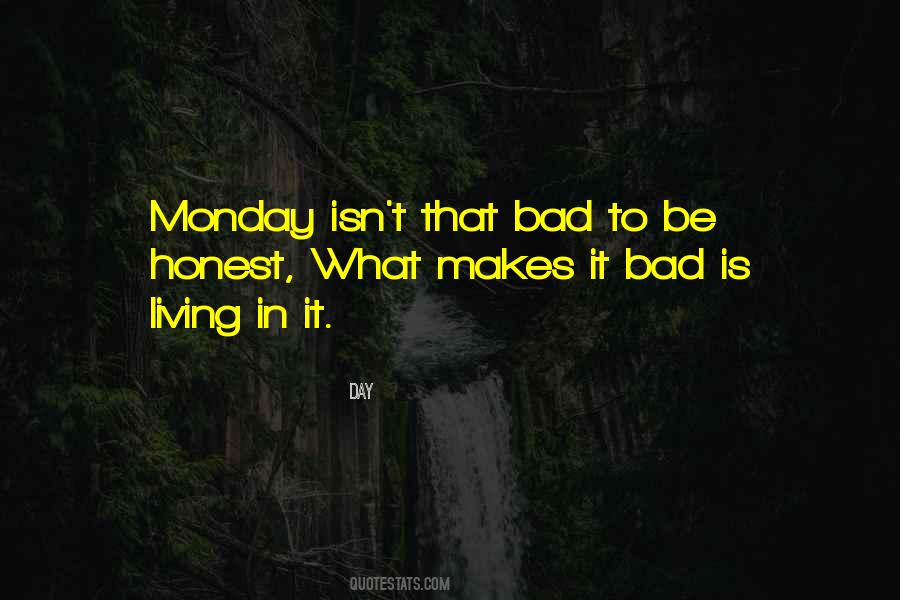 Bad Monday Quotes #1770795