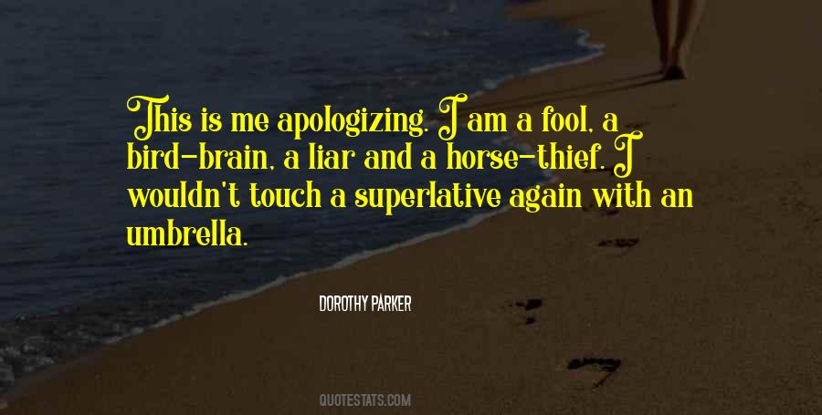 Quotes About Apologizing #676894