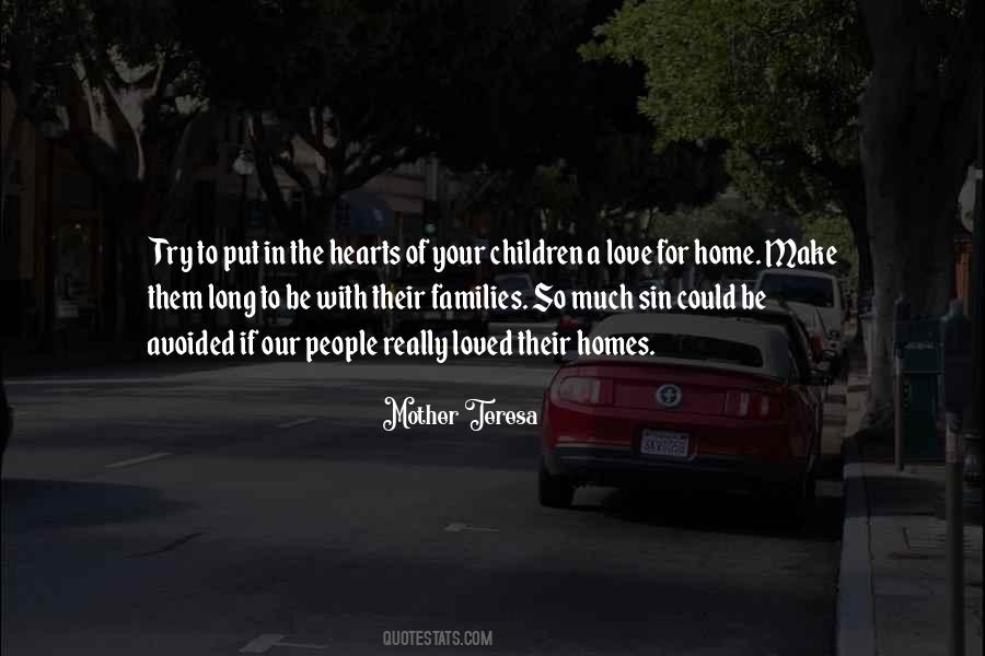 Love Their Mother Quotes #1430071