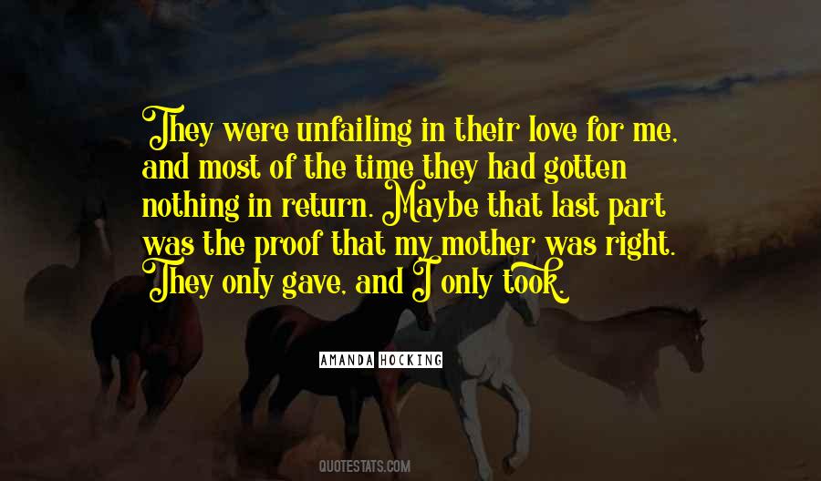 Love Their Mother Quotes #383936