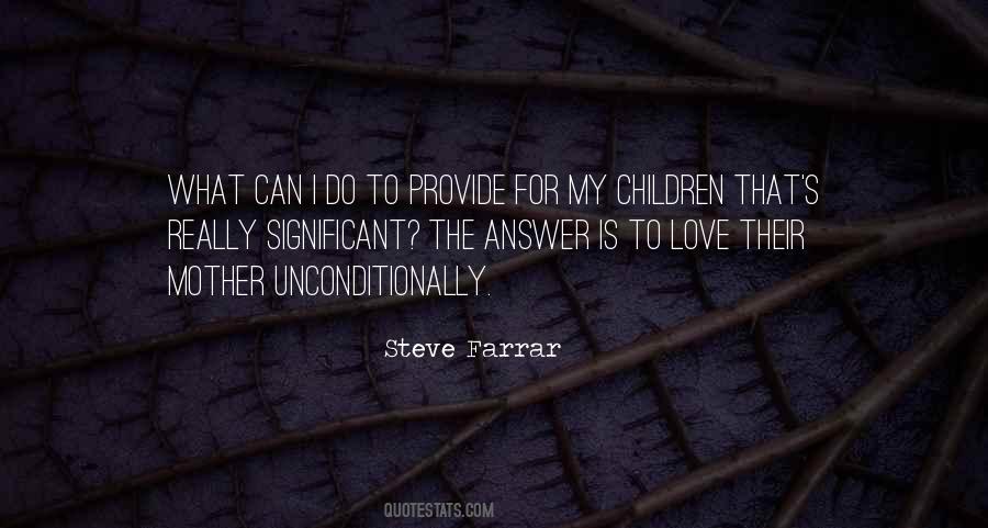 Love Their Mother Quotes #590991