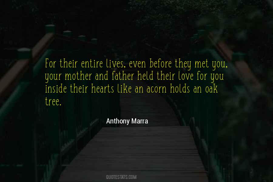 Love Their Mother Quotes #641272