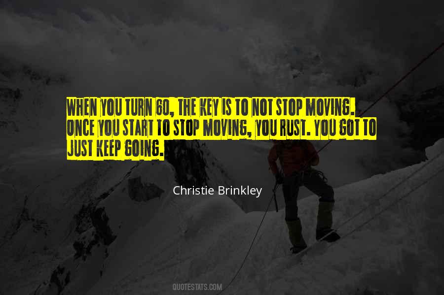 Just Keep Moving Quotes #6677