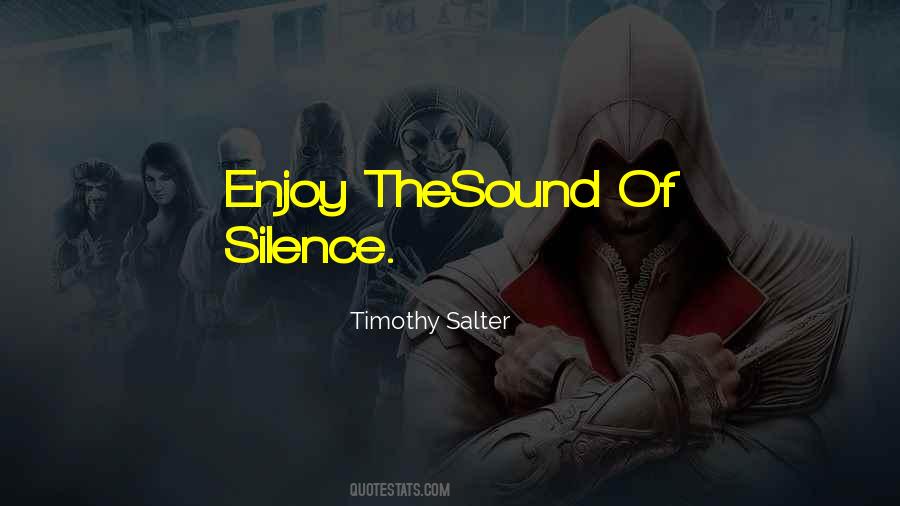 Quotes About Silence Of The Mind #1248719