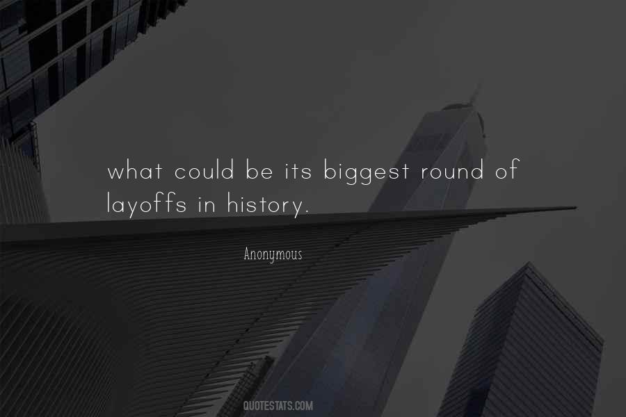 Quotes About Layoffs #59609