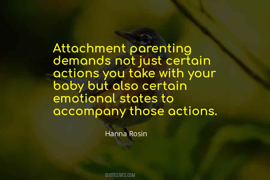 Quotes About Attachment Parenting #1826085