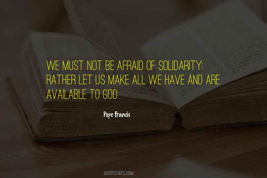 Quotes About Solidarity #1062332