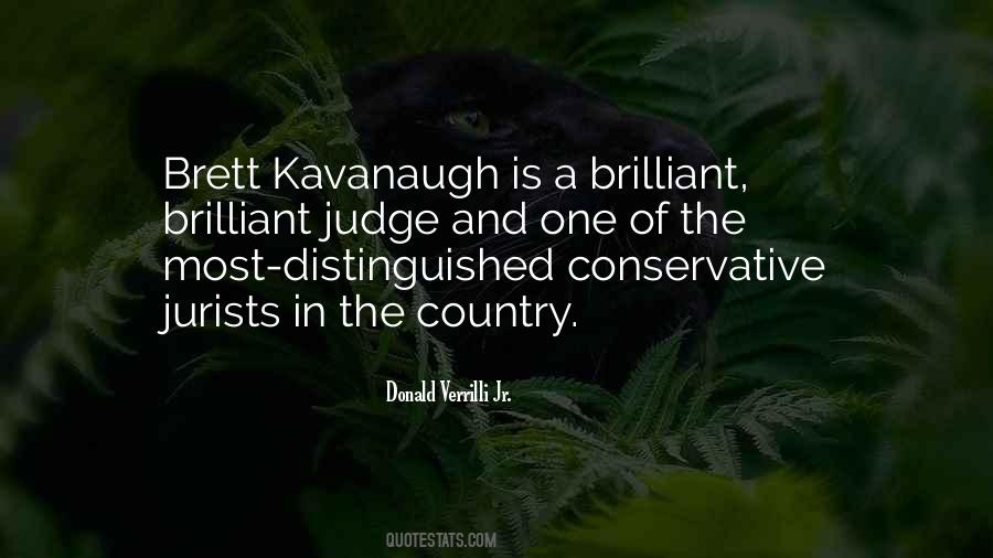 Brett Kavanaugh Quotes #889422