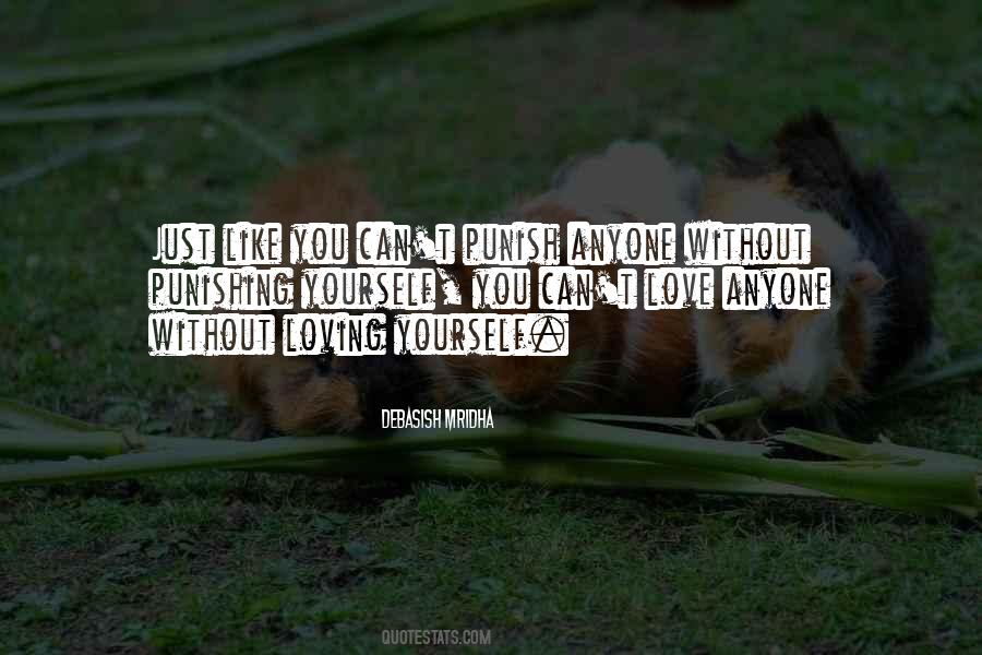 Quotes About Punishing Yourself #1064091