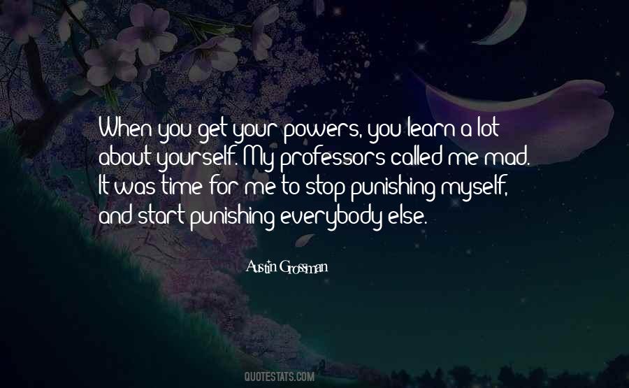 Quotes About Punishing Yourself #474749