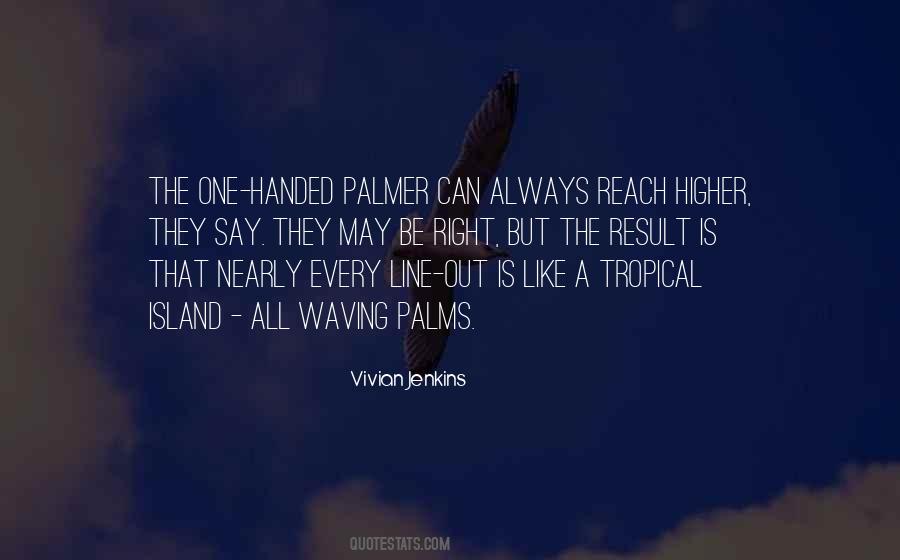 Under The Palms Quotes #276738