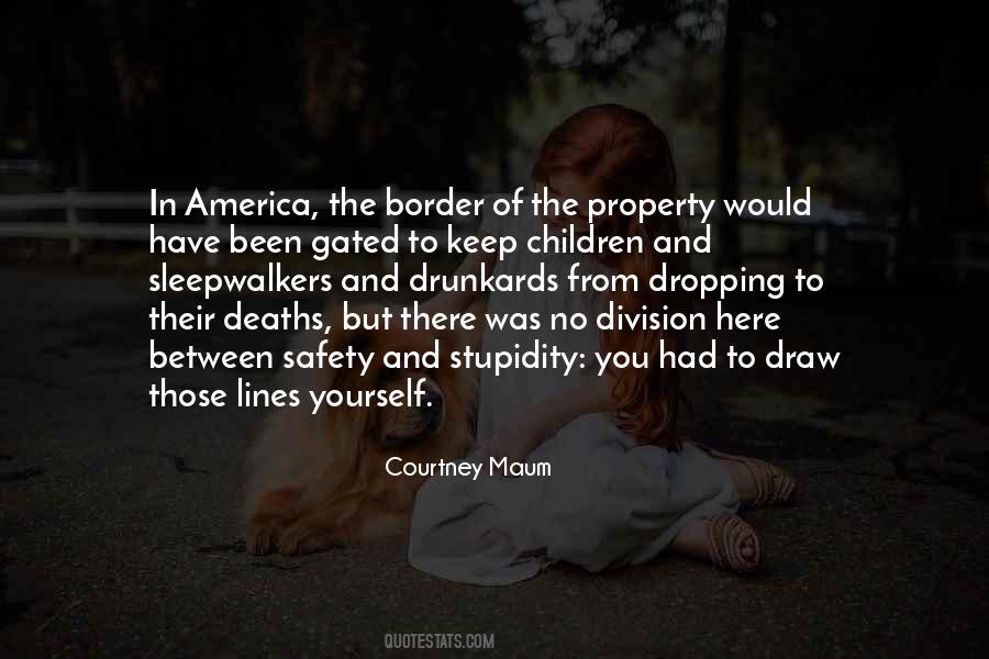 Quotes About Border Lines #30858