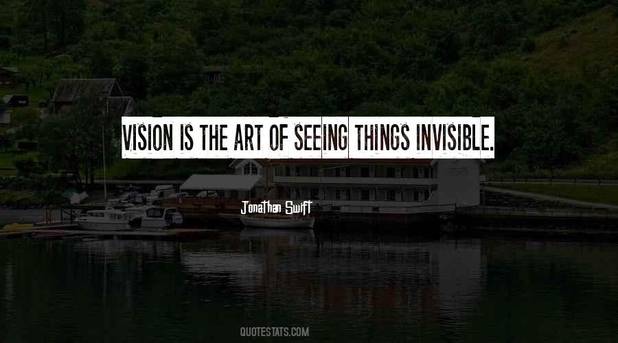 Invisible Things Quotes #509197