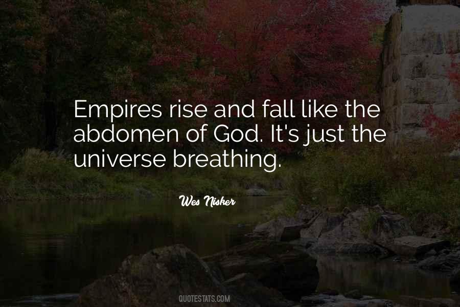 Quotes About Rise And Fall Of Empires #1332726