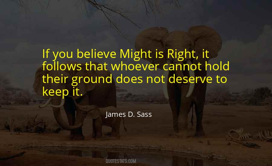 Quotes About Might Is Right #323934